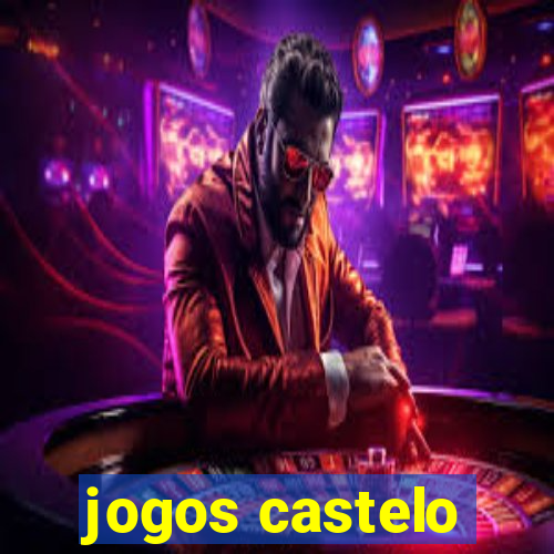 jogos castelo